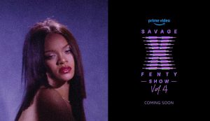 Rihanna confirms SavageX Show Vol. 4 performers and models